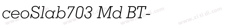 ceoSlab703 Md BT字体转换